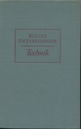 Buch: Kleine Enzyklopädie Technik Verlag Enzyklopädie Leipzig 1957 941 Seiten - Techniek