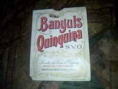 Banyuls Sur Mer Vieux Papier Collection Etiquette Occasion  Publicitaire Banyuls Quinquina S.v.o. - Alcoholen & Sterke Drank