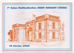 Delcampe - SAINT MAIXENT L'ECOLE- 2008-Salon Multicollection--Illustrateur Dessin Gérard GIRAUDEAU--Porte Chalon éd Studio CPC - Saint Maixent L'Ecole