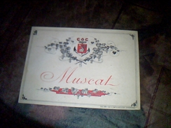Vieux Papier Collection  Etiquette Muscat Societee De L'imprimerie Mulcey à St Etienne - Alcoholes Y Licores