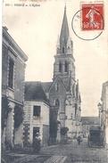 CPA  TIERCE. L'Eglise, Animée  Circulé 1909 ; Voir Recto-verso . - Tierce