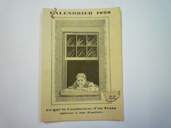 CALENDRIER  1898  De 32 Pages Avec Récit  "Ce Que Le Conducteur D'un Train Aperçut De Sa Fenêtre" - Kleinformat : ...-1900
