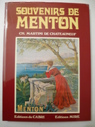 MENTON (06) : SOUVENIRS DE MENTON - Editions Du CABRI 1981 - Côte D'Azur