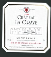 étiquette Vin  Chateau La Grave Minervois 1990 - Vin De Pays D'Oc
