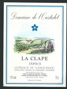 étiquette Vin Domaine De L'Oustallet La Clape 1993 Côteaux Du Languedoc - Vin De Pays D'Oc