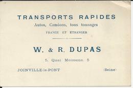 JOINVILLE LE PONT W R DUPAS CARTE DE VISITE TRANSPORT RAPIDES AUTO CAMION - Royaume-Uni