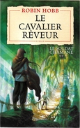 Pygmalion - HOBB, Robin - Le Cavalier Rêveur (TBE) - Pygmalion