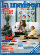 La Maison De Marie-Claire N°186, Janvier 1983 - House & Decoration