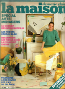 La Maison De Marie-Claire N°177, Mars 1982 - Home Decoration