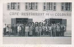 CONTAMINE SUR ARVE - CARTE PHOTO - CAFE RESTAURANT DE LA COLONNE - AMICALE DES ANCIENS ELEVES DE L'ECOLE D'AGRICULTURE - Contamine-sur-Arve