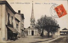 C.P.A. - FRANCE - Place De L'Eglise Daté 1919 - Vaulx-en-Velin Est Une Commune Située Dans La Métropole De Lyon - TBE - Vaux-en-Velin