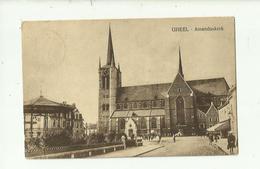 ***  GHEEL  ***   -   ""  Amanduskerk  "" - Geel