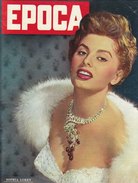 SOPHIA LOREN -EPOCA   N.    313   Del   30 Settembre 1956   (251110) - First Editions