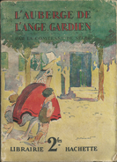 Livre L'auberge De L'ange Gardien  , Comtesse De Ségur 1930 - Hachette