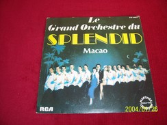 LE GRAND ORCHESTRE DU SPLENDID ° MACAO  / J'AIME LES BANANES - Collections Complètes