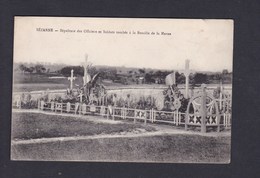 Prix Fixe Sezanne Sepulture Des Officiers Et Soldats Tombés à La Bataille De La Marne Guerre 14-18 - Sezanne