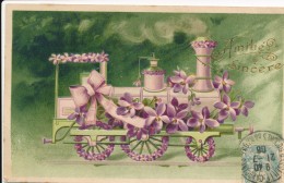 CPA Gaufrée Fantaisie Locomotive Fleurie De Violettes Amitié Sincère 1906 - Trains