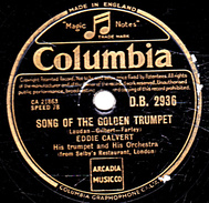 78 T.- 25 Cm - état B - EDDIE CALVERT - SONG OF THE GOLDEN TRUMPET -  SUMMERTIME - 78 T - Disques Pour Gramophone