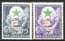 Trieste Zona B 1953 Serie N. 90-91 Congresso D'Esperanto MNH Eccezionale Freschezza. LUX Cat. € 550 - Nuovi