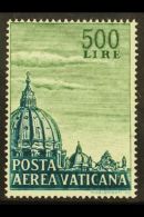 1958 MODERN RARITY 500L Green And Deep Turquoise- Green Air Mail, Perf 14, Sassone 33/l, Very Fine Never Hinged... - Other & Unclassified