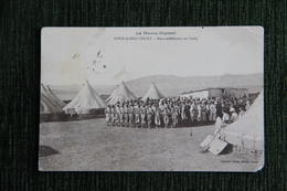 Campagne Du MAROC  SOUK El HAD COURT , Rassemblement Au Camp . - Guerre 1914-18
