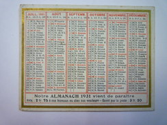 JOLI CALENDRIER  PUB  " L'EXPRESS Du MIDI "  1931   (format  7 X 9 Cm) - Petit Format : 1921-40