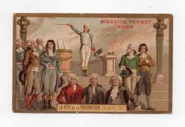 Chromo - Biscuits Pernot, Dijon - La Fête De La Fédération (14 Juillet 1790) - Pernot