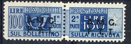 Trieste Zona A Pacchi 1947 - 48 N. 9 L. 100 Azzurro MNH Cat. € 20 - Paketmarken/Konzessionen