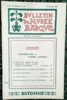 BULLETIN Du MUSEE BASQUE N°32(2°Tr.) 1966 < ANNEE JACOBITE // MANUSCRIT CHANSONS PELERINAGE - Baskenland