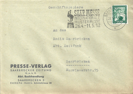 Brief  "Presse Verlag Saarbrücken" - Radio Saarbrücken  (Flagge Internationale Mustermesse)            1952 - Lettres & Documents