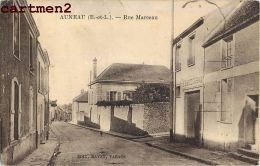 AUNEAU RUE MARCEAU 28 EURE-ET-LOIR - Auneau