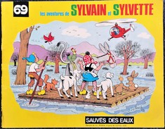 Sylvain Et Sylvette - N° 69 -  " Sauvés Des Eaux  " - Éditions Fleurus - ( 1975 ) . - Sylvain Et Sylvette