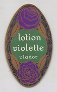 D5477 "LOTION VIOLETTE VIADOR - 1900" ETICHETTA ORIGINALE - ORIGINAL LABEL - Etiquetas