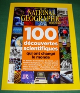 National Geographic Français Hs 4 Sciences 100 Découvertes Scientifiques Qui Ont Changé Le Monde - Géographie
