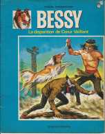 Willy Vandersteen - Ed Erasme - Les Aventures De Bessy - 71 - La Disparition De Coeur Vaillant - 1968- BE - Bessy