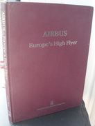 Arthur REED : AIRBUS Europe's High Flyer (livre En Anglais) - Otros & Sin Clasificación