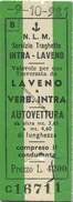 Italien - N.L.M. Navigazione Lago Maggiore - Servizia Traghetto Autovettura - Laveno A Verb. Intra - Fahrkarte L. 4200 1 - Europe