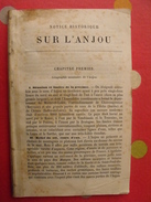 Notice Historique Sur L'anjou. Fin XIX°. 72 Pages Sans Couverture - Pays De Loire