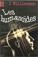 LP SF 7003 - WILLIAMSON, John - Les Humanoïdes (TBE) - Livre De Poche