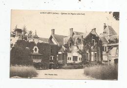Cp , 03 , LURCY - LEVY , Château De BEGUIN , Côté Sud , écrite 1931 - Other & Unclassified