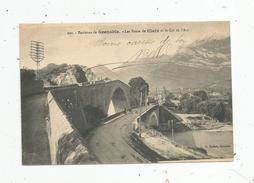 Cp , 38 , Les Ponts De CLAIX Et Le Col De L'ARC , Antenne , Animée , écrite , Environs De GRENOBLE - Claix