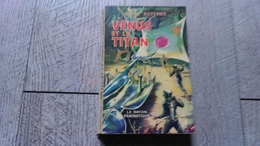 Venus Et Le Titan De Henry Kuttner  Rayon Fantastique  Science Fiction 1957 - Le Rayon Fantastique