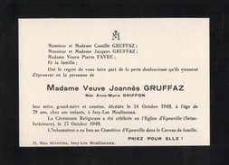 VP7928 - EPOUVILLE - Faire - Part De Décès De Mme Vve Joannès GRUFFAZ Née A.M GRIFFON Décédée à ISSY LES MOULINEAUX - Obituary Notices