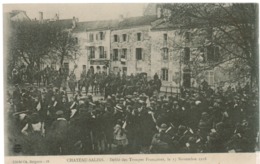 Château-Salins- Défilé Des Troupes Françaises Le 17 Novembre 1918 - Chateau Salins