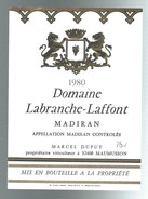 étiquette Vin  Domaine Labranche-laffont Madiran 1980  Marcel Dupuy Propriétaire Maumusson 32 - Madiran