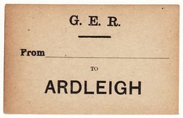 Railway Luggage Label GER To Ardleigh Closed 1967 Great Eastern - Chemin De Fer