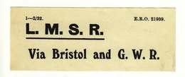Railway Luggage Label LMS Via Bristol & GWR - Eisenbahnverkehr