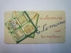 CARTE  PARFUMEE  :  Les SAVONS De G. LEMOINE  Sont Les Meilleurs   - Anciennes (jusque 1960)