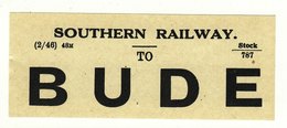 Railway Luggage Label SR To Bude Cornwall Closed 1966 - Eisenbahnverkehr