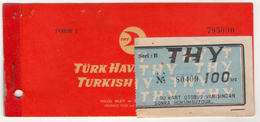 TURQUIE,TURKEI,TURKEY,TURKISH AIRLINES 1966 TICKET AND THY BUS TICKET - Tickets